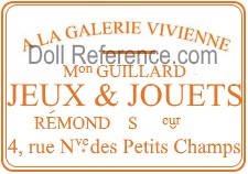 A la Galerie Vivienne doll mark Mon. Guillard 4, rue Nve. des Petits Champs Paris