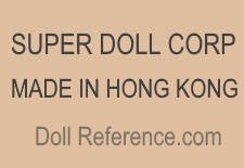 Super Doll Corporation doll mark Made in Hong Kong