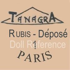 Tanagra Doll Factory doll mark Tanagra Rubis-Depose Paris